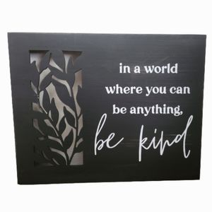 Be kind